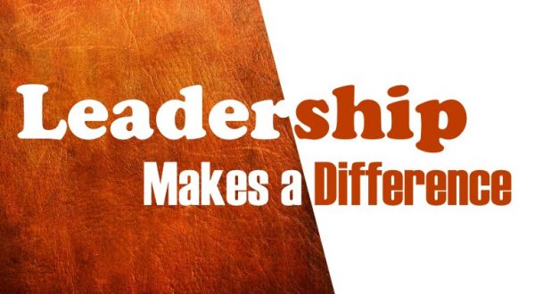 Leadership Makes a Difference: Time for Change