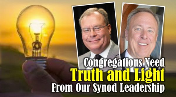 Pastors David Maier and Tim Klinkenberg agree: Synod needs more Truth and Light!