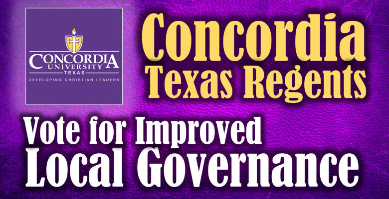 Concordia Texas Regents Vote for Improved Local Governance